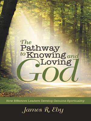 cover image of The Pathway to Knowing and Loving God